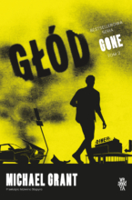 Głód. Seria Gone. Tom 2