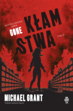 Kłamstwa [Gone – t.3]