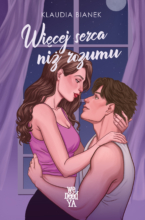 Więcej serca niż rozumu (wyd.2) [Jedyne takie miejsce - t.4]