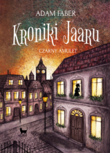 Kroniki Jaaru. Czarny amulet