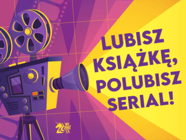 Lubisz książkę? Polubisz serial Netflix!