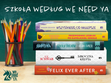 Szkoła z We need YA: najfajniejsze książki