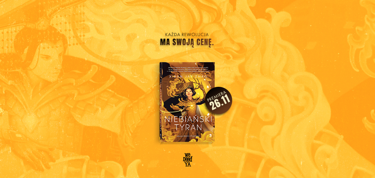 Xiran Jay Zhao - Niebiański tyran (PREMIERA 26.11)