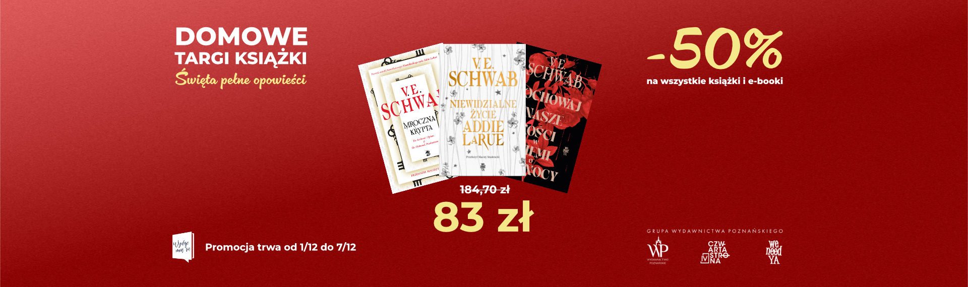 Pakiet V.E. Schwab w promocji na Domowych Targach Książki -50%