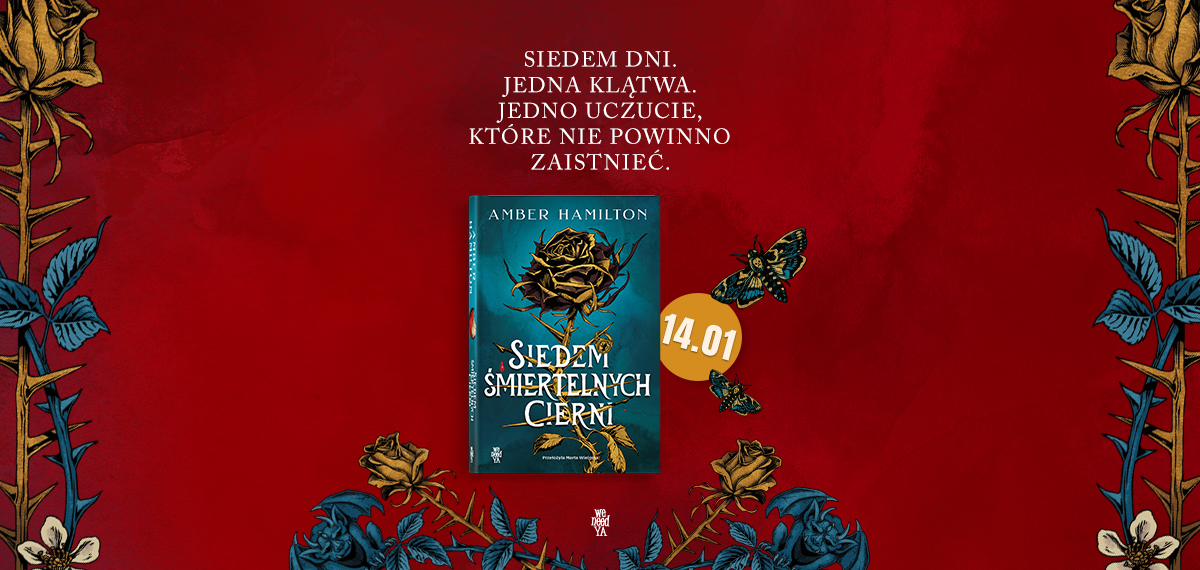 Siedem śmiertelnych cierni - PREMIERA 14.01