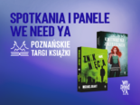 We Need YA na Poznańskich Targach Książki 2026