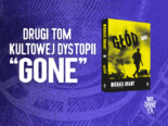 Gone. Głód. Drugi tom kultowej dystopii już dostępny