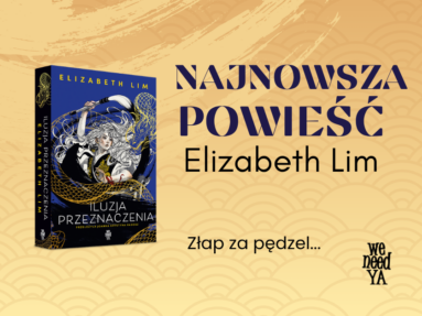 Elizabeth Lim powraca z baśnią o magii, smokach i przeznaczeniu