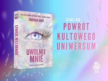 Wracamy do świata „Dotknij mnie”. „Uwolnij mnie” już 17 czerwca