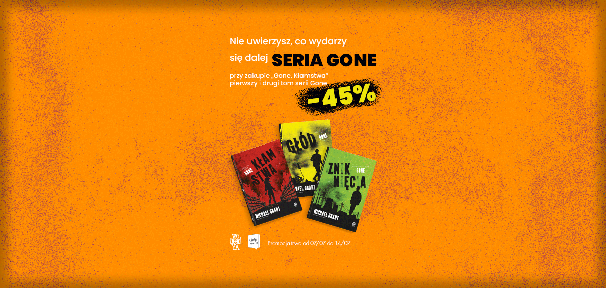 Promocja na serię Gone