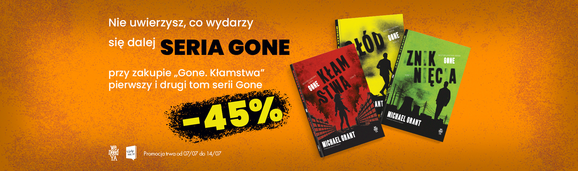 Promocja na serię Gone