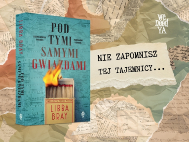 Tajemnica, która nie chce zostać zapomniana. „Pod tymi samymi gwiazdami” Libby Bray już w księgarniach